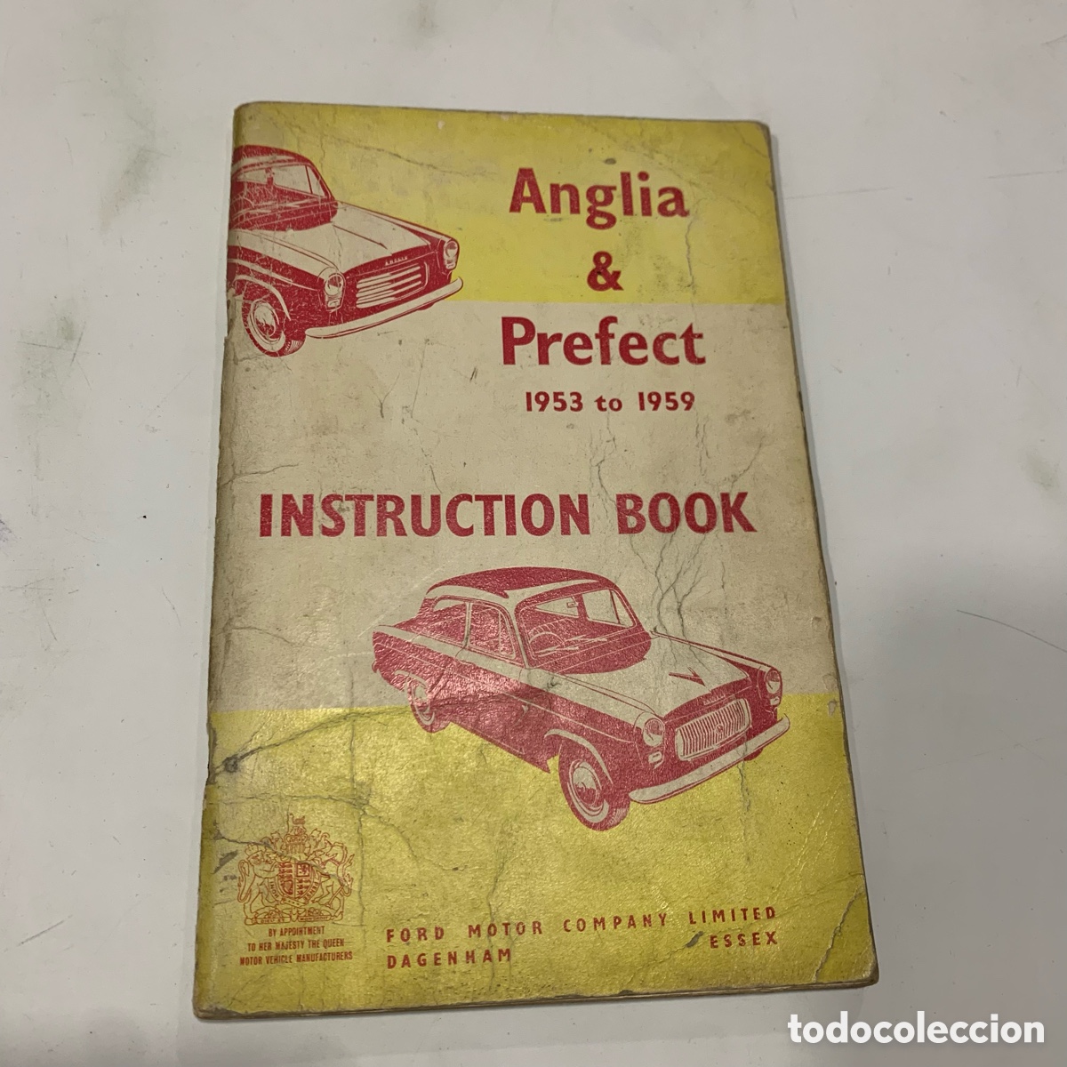 Cars and Motorcycles: MANUAL DE INSTRUCCIONES DE 1960 FORD ANGLIA & PREFECT PARA MODELOS DE 1953 A 1959 INSTRUCTION BOOK