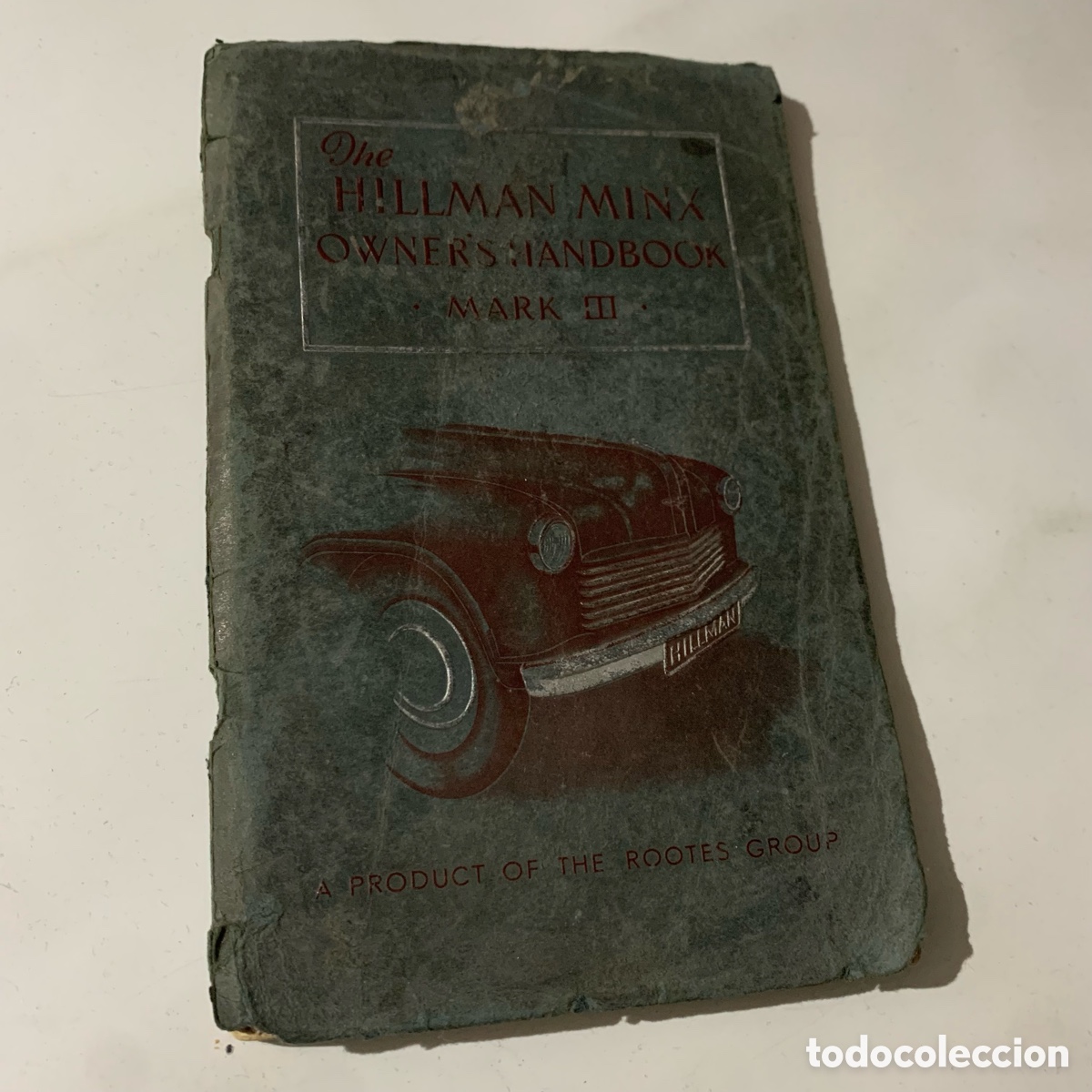 Cars and Motorcycles: manual de instrucciones de 1949 hillman minx owner's handbook mark iii