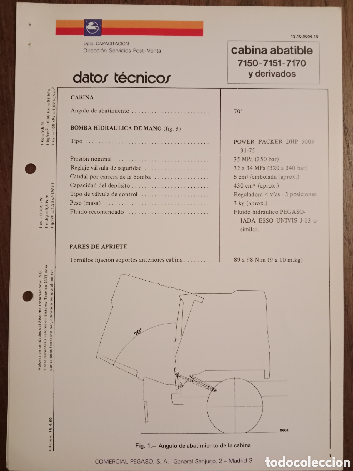 Automobili e Motociclette: Datos t&eacute;cnicos cabina abatible 7150 7151 7170. Cami&oacute;n Pegaso