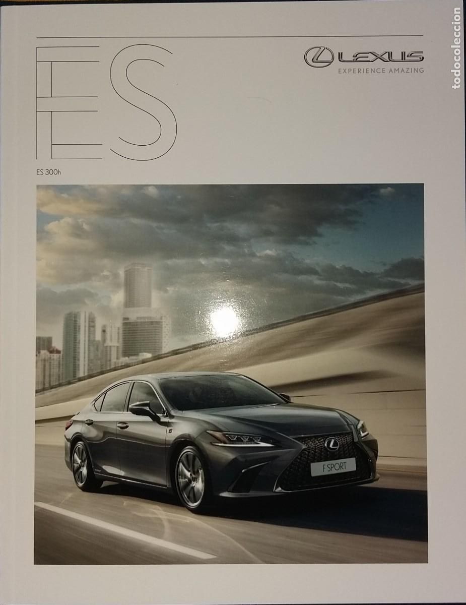 Cars and Motorcycles: Cat&aacute;logo Lexus ES 300h. Diciembre 2018. En espa&ntilde;ol