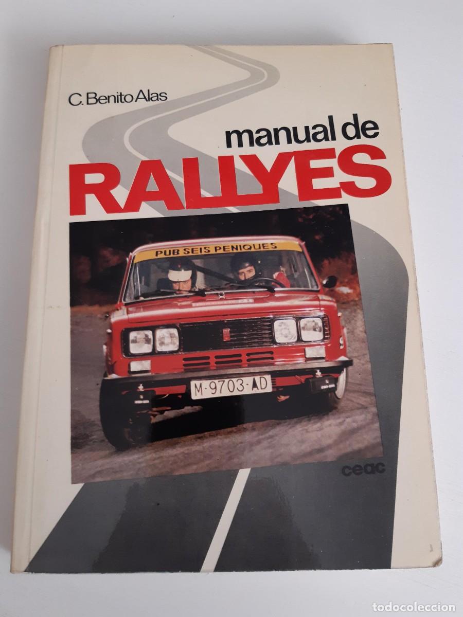 Carros e motociclos: Manual de rallyes Cecilio Benito Alas
