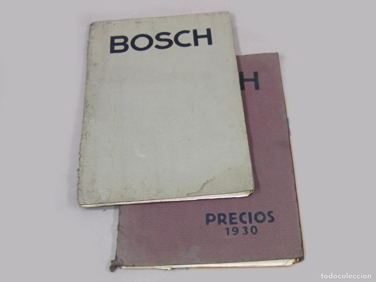 Voitures et Motocyclettes: PAREJA DE CAT&Aacute;LOGOS DE ACCESORIOS BOSCH PARA AUTOMOVIL Y MOTOCICLETAS CON PRECIOS. 1930. CASTELLANO