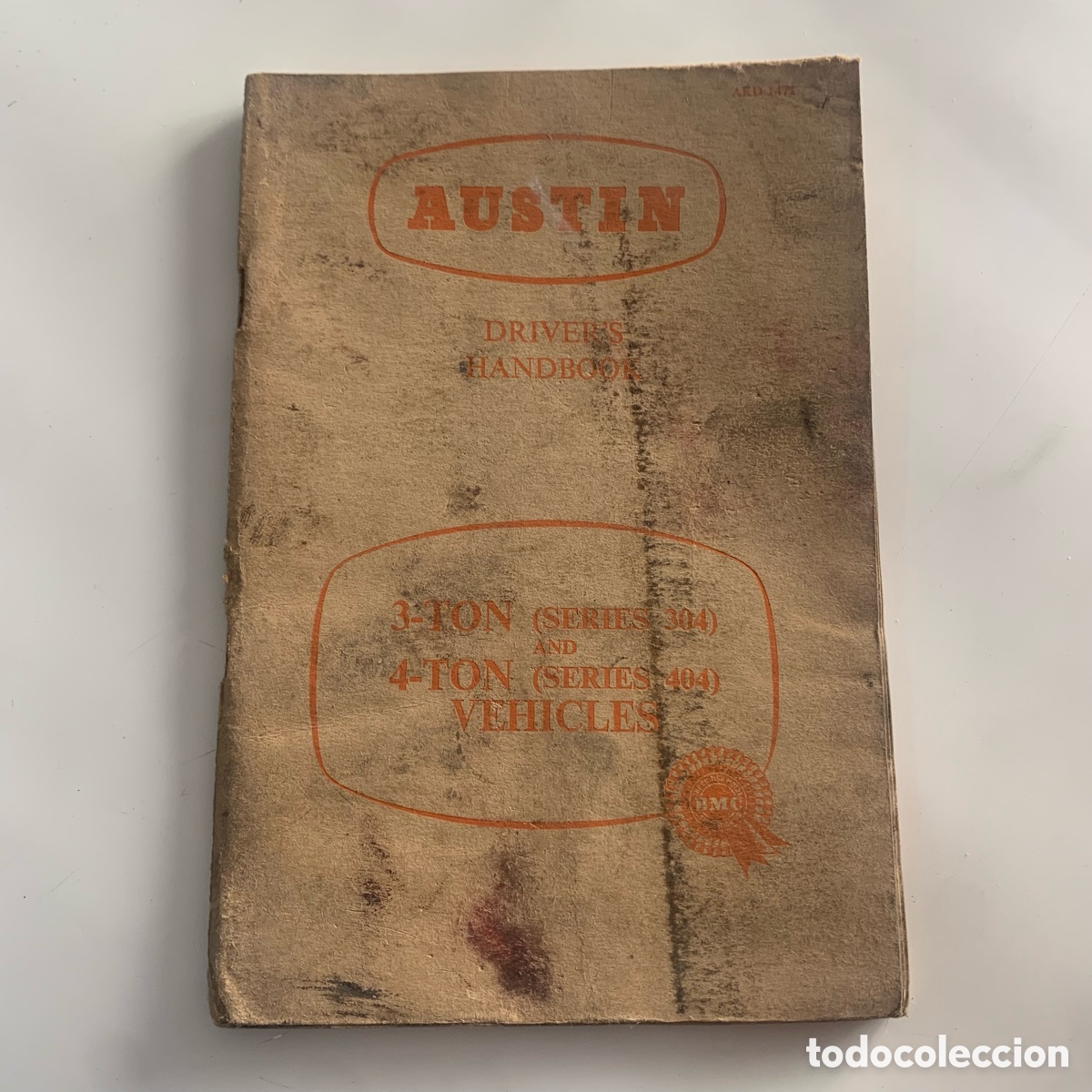 Voitures et Motocyclettes: manual de instrucciones driver's handbook camion autin 3 ton series 304 4-ton series 404