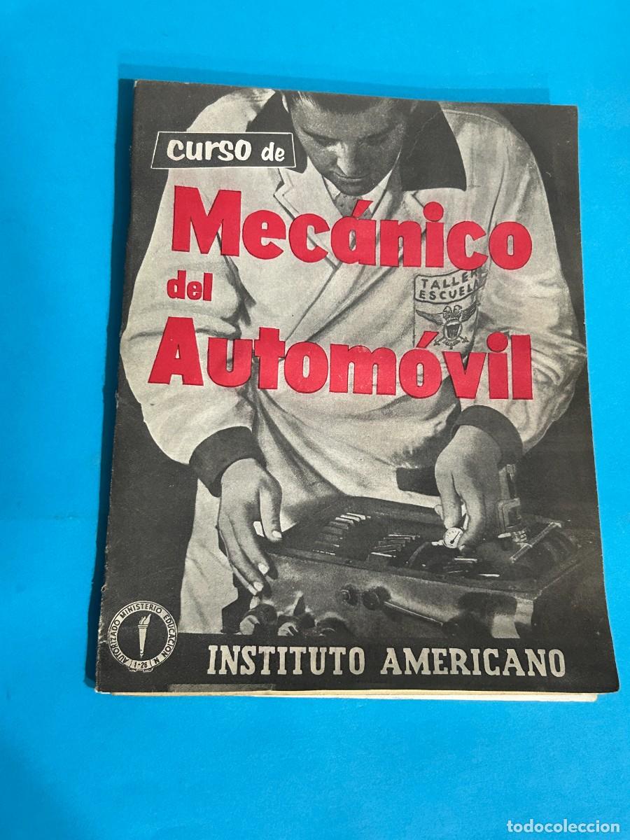 Voitures et Motocyclettes: CURSO DE MECANICO DEL AUTOMOVIL INSTITUTO AMERICANO