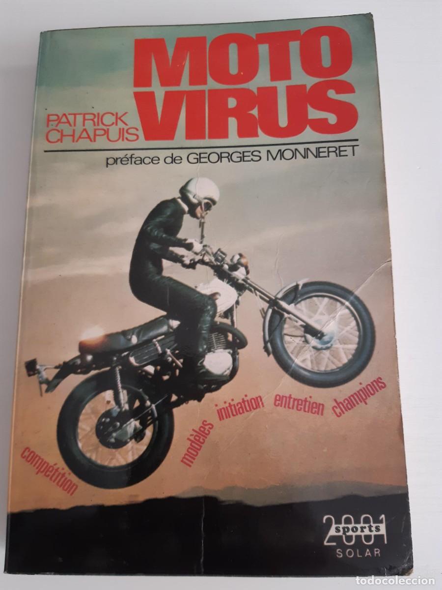 Voitures et Motocyclettes: Moto virus Patrick Chapuis motociclismo