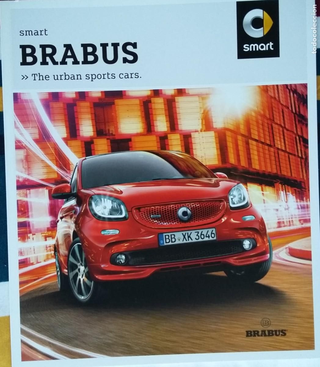 Cars and Motorcycles: Cat&aacute;logo Smart Brabus. Mayo 2017. En espa&ntilde;ol