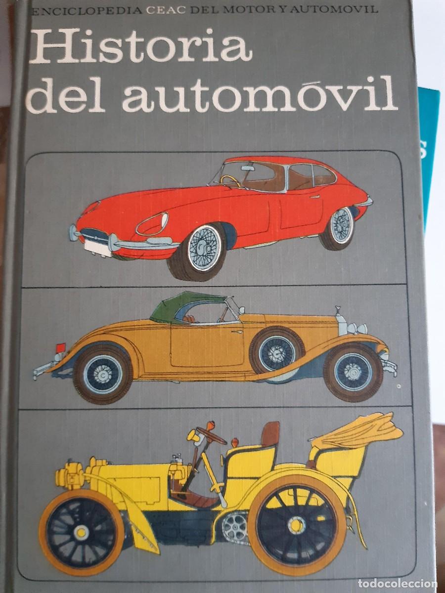 Carros e motociclos: HISTORIA DEL AUTOMOVIL CEAC