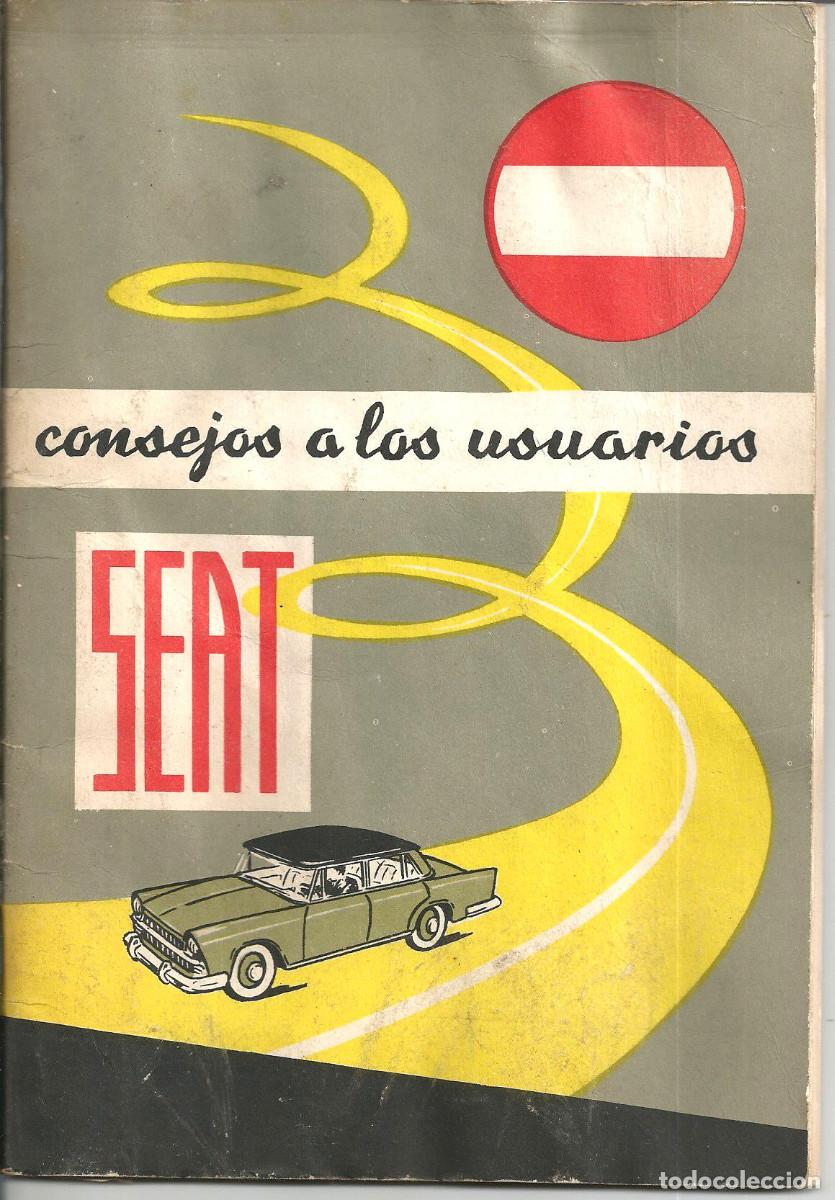 Voitures et Motocyclettes: CONSEJOS A LOS USUARIOS SEAT - 1967