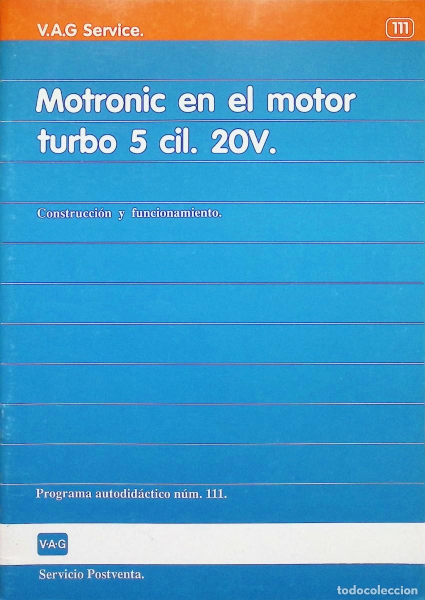 Automobili e Motociclette: MANUAL MECANICA VAG SERVICE N&ordm; 111 VW AUDI MOTRONIC 20V
