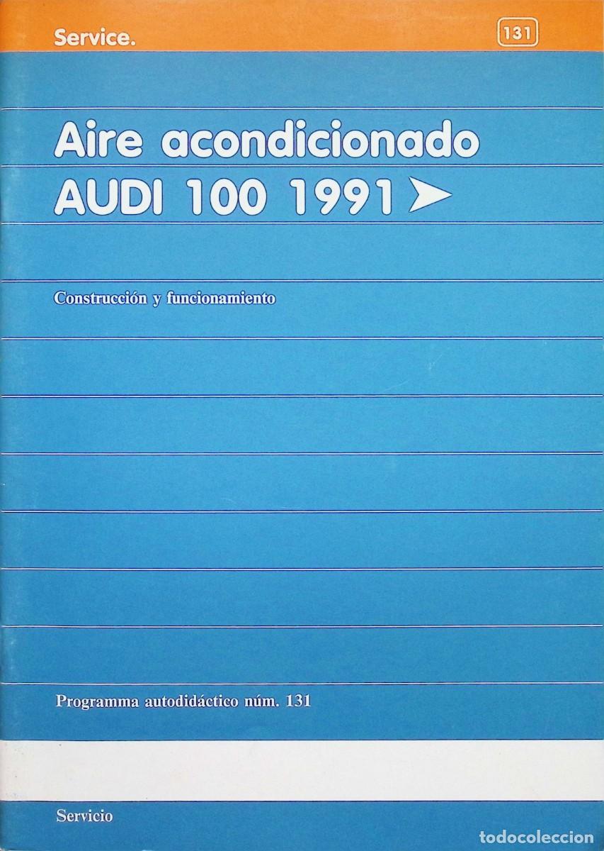 Automobili e Motociclette: MANUAL MECANICA VAG SERVICE N&ordm; 131 VW AUDI AIRE ACONDICIONADO