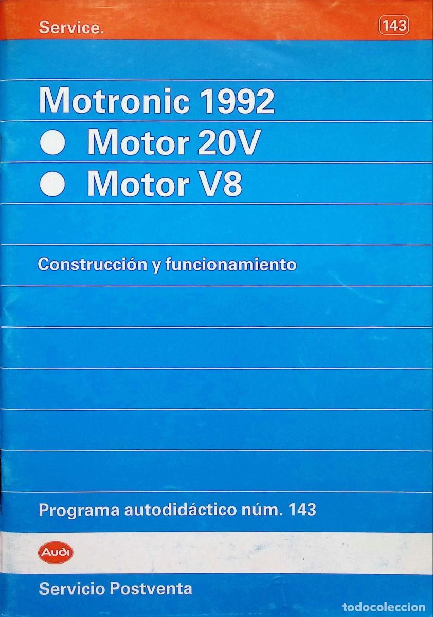 Automobili e Motociclette: MANUAL MECANICA VAG SERVICE N&ordm; 143 VW AUDI MOTRONIC