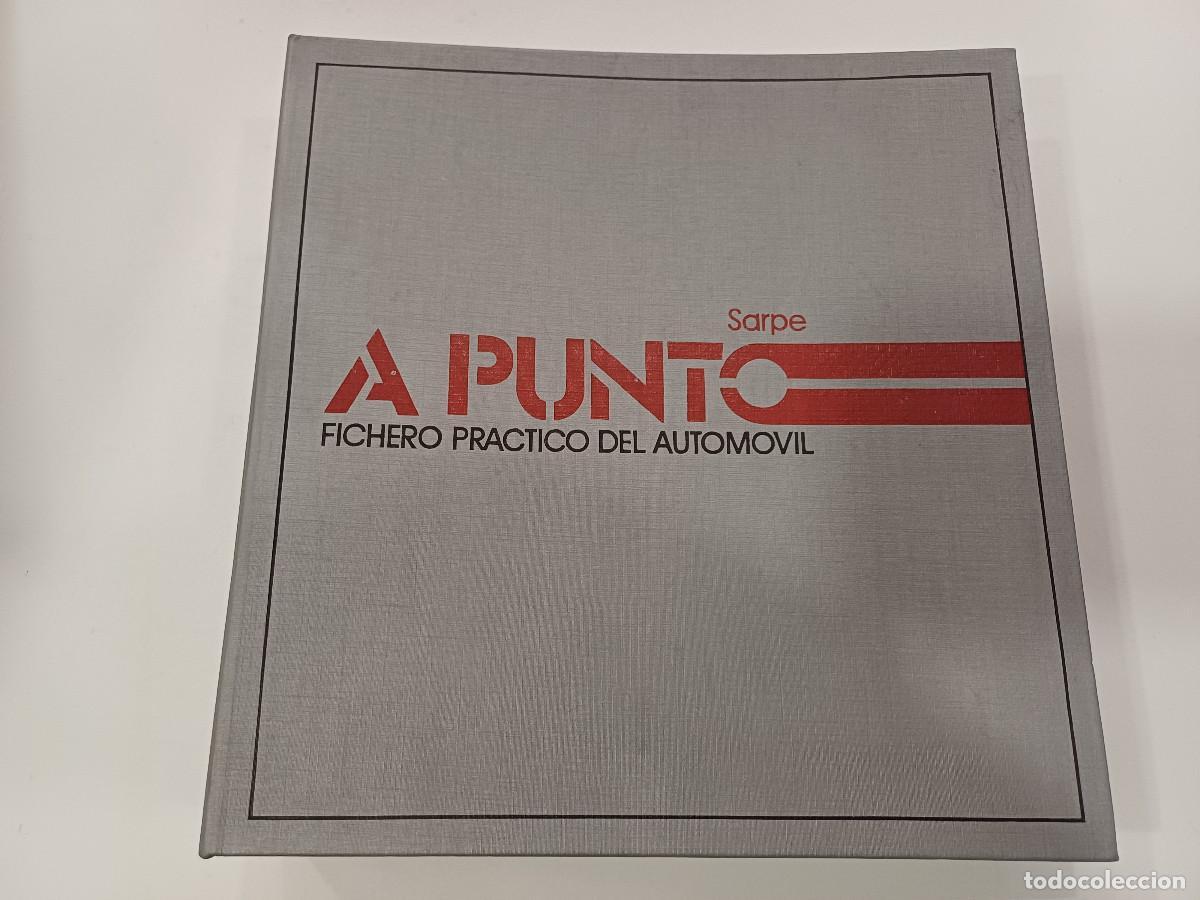 Automobili e Motociclette: A PUNTO/FICHERO PRACTICO DEL AUTOMOVIL/SARPE FICHERO 1.