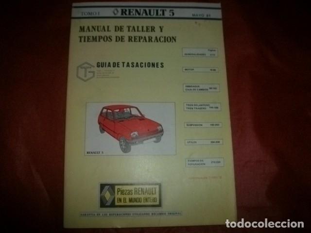 Carros e motociclos: MANUAL DE TALLER Y TIEMPOS DE REPARACI&Oacute;N RENAULT 5 (TOMO I 1981)