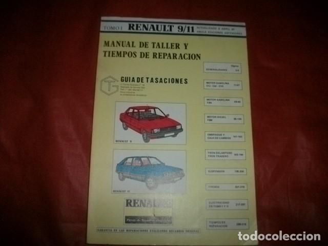 Carros e motociclos: MANUAL DE TALLER Y TIEMPOS DE REPARACI&Oacute;N RENAULT 9/11 (TOMO I A&Ntilde;O 1985)