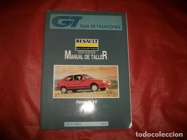 Carros e motociclos: MANUAL DE TALLER RENAULT 19 (A&Ntilde;O 1992)