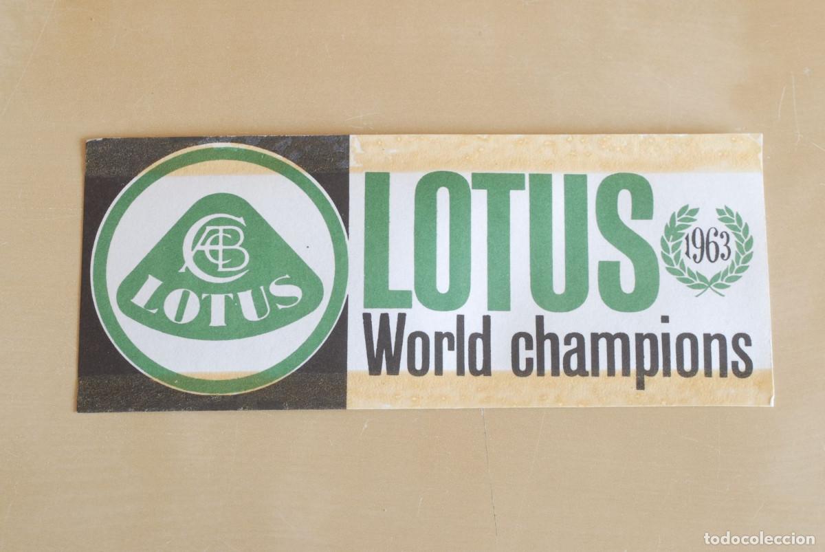 Automobili e Motociclette: Pegatina en papel. Escuder&iacute;a LOTUS. Campe&oacute;n del Mundo de Formula 1. Original de 1963.