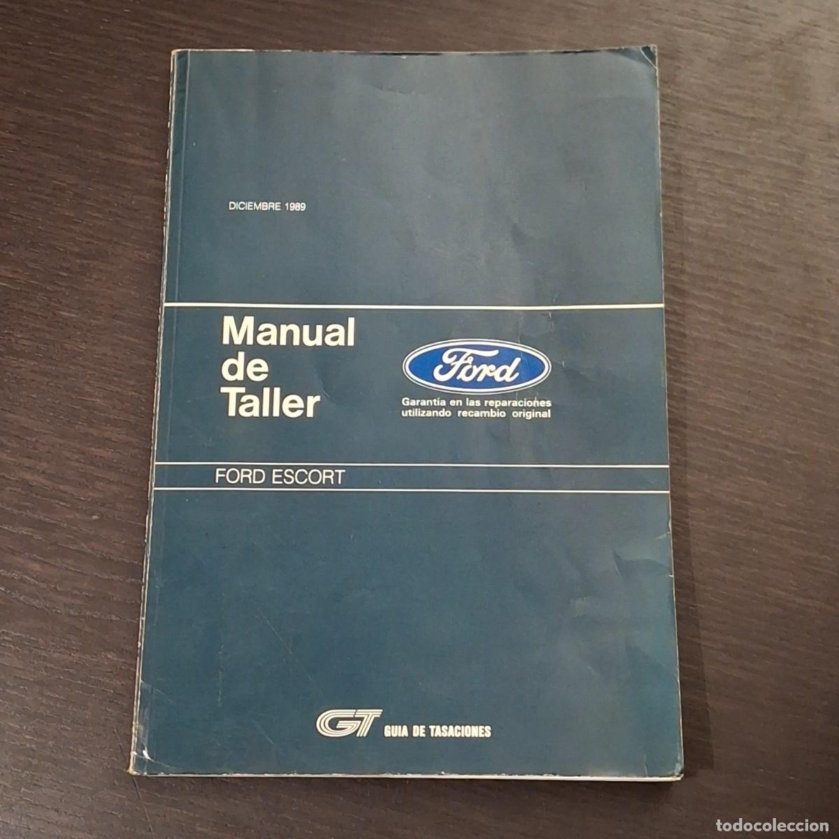 Automobili e Motociclette: FORD ESCORT - MANUAL DE TALLER - DICIEMBRE 1989