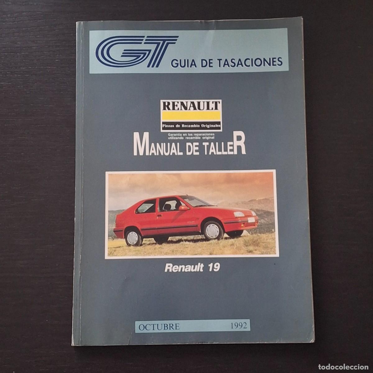 Autos und Motorr&auml;der: RENAULT 19 - TR TS GTS TSE TXI TXE 16V TD GTD TDE TURBO DX - MANUAL DE TALLER - OCTUBRE 1992