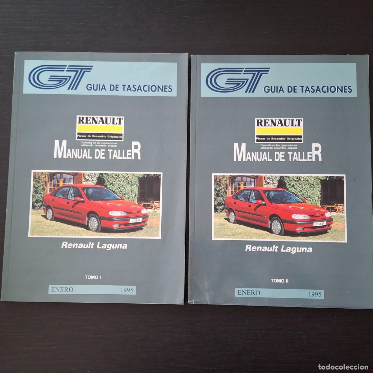 Cars and Motorcycles: RENAULT LAGUNA - MANUAL DE TALLER - RN RT RXE RTI BACCARA RXE - ENERO 1995 (2 TOMOS)