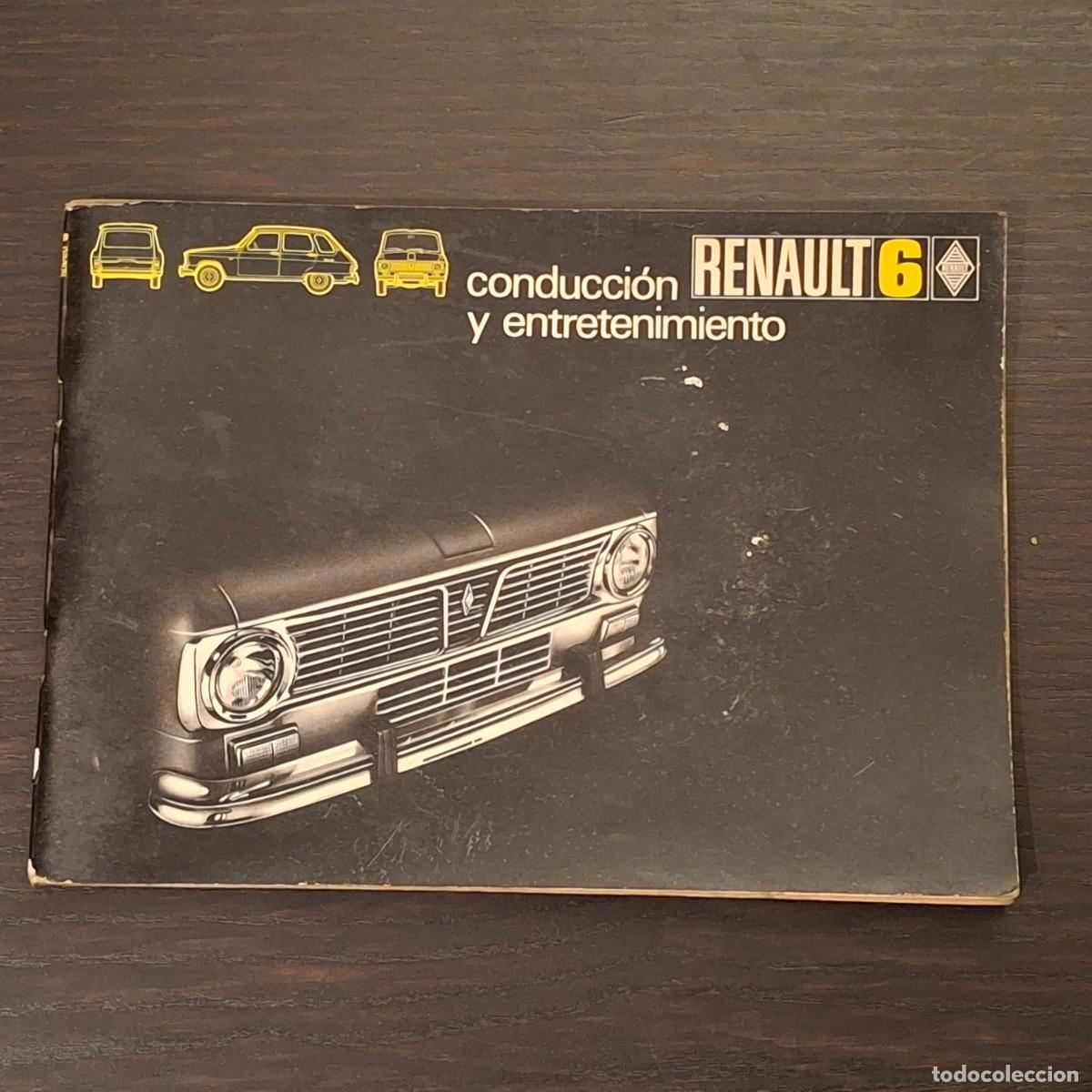 Autos und Motorr&auml;der: RENAULT 6 - MANUAL DE CONSERVACION USUARIO USO R1183 - SEPTIEMBRE 1971
