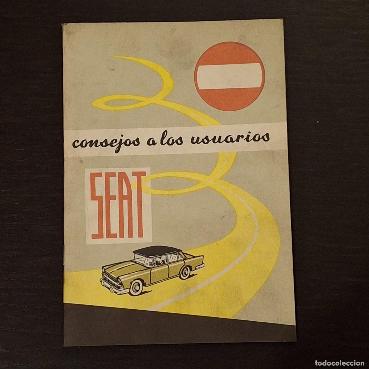 Carros e motociclos: SEAT CONSEJOS A LOS USUARIOS - MANUAL DE USO Y ENTRETENIMIENTO USUARIO - X/1971