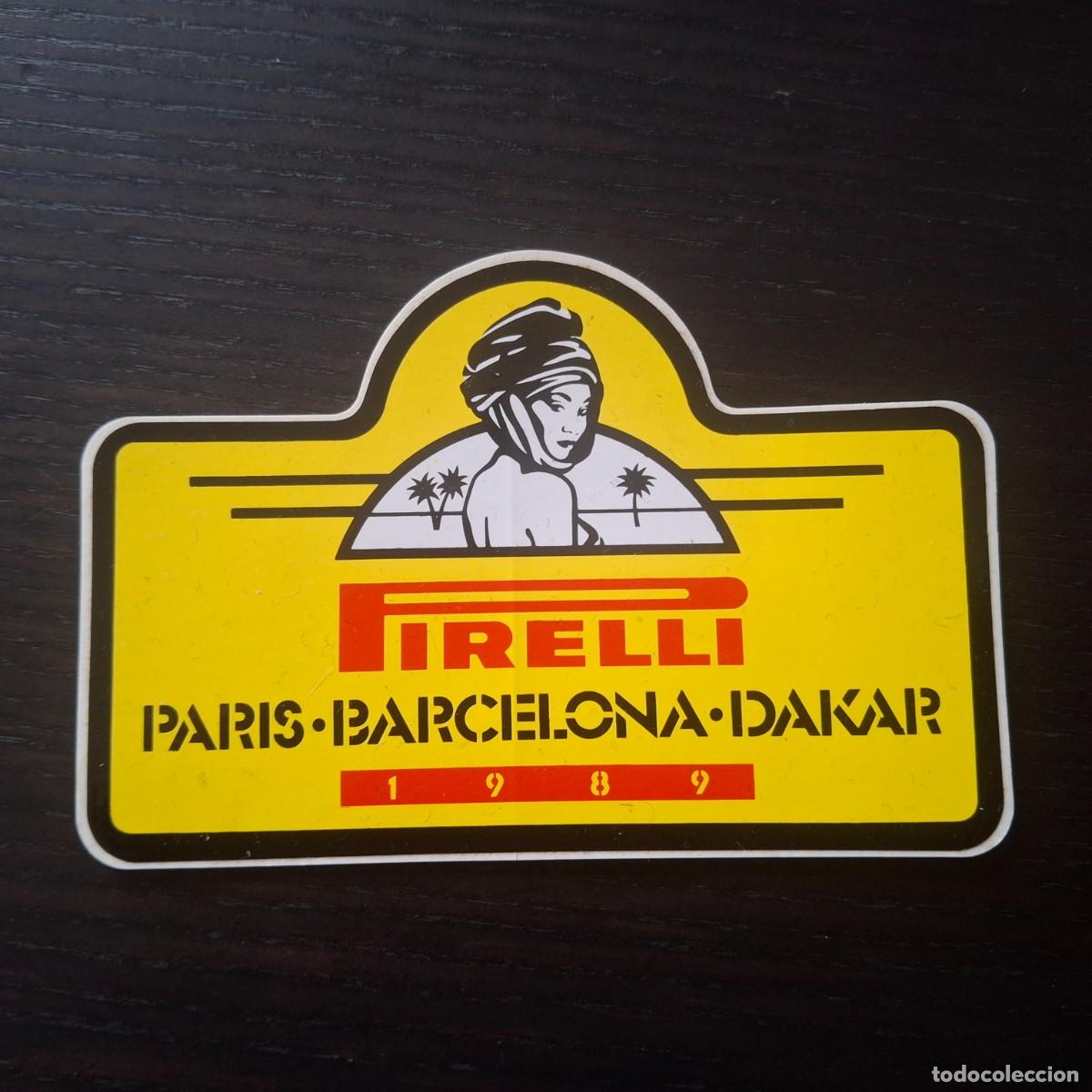 Voitures et Motocyclettes: PARIS BARCELONA DAKAR 1989 PIRELLI - RAID RALLY RALLYE - PEGATINA ORIGINAL
