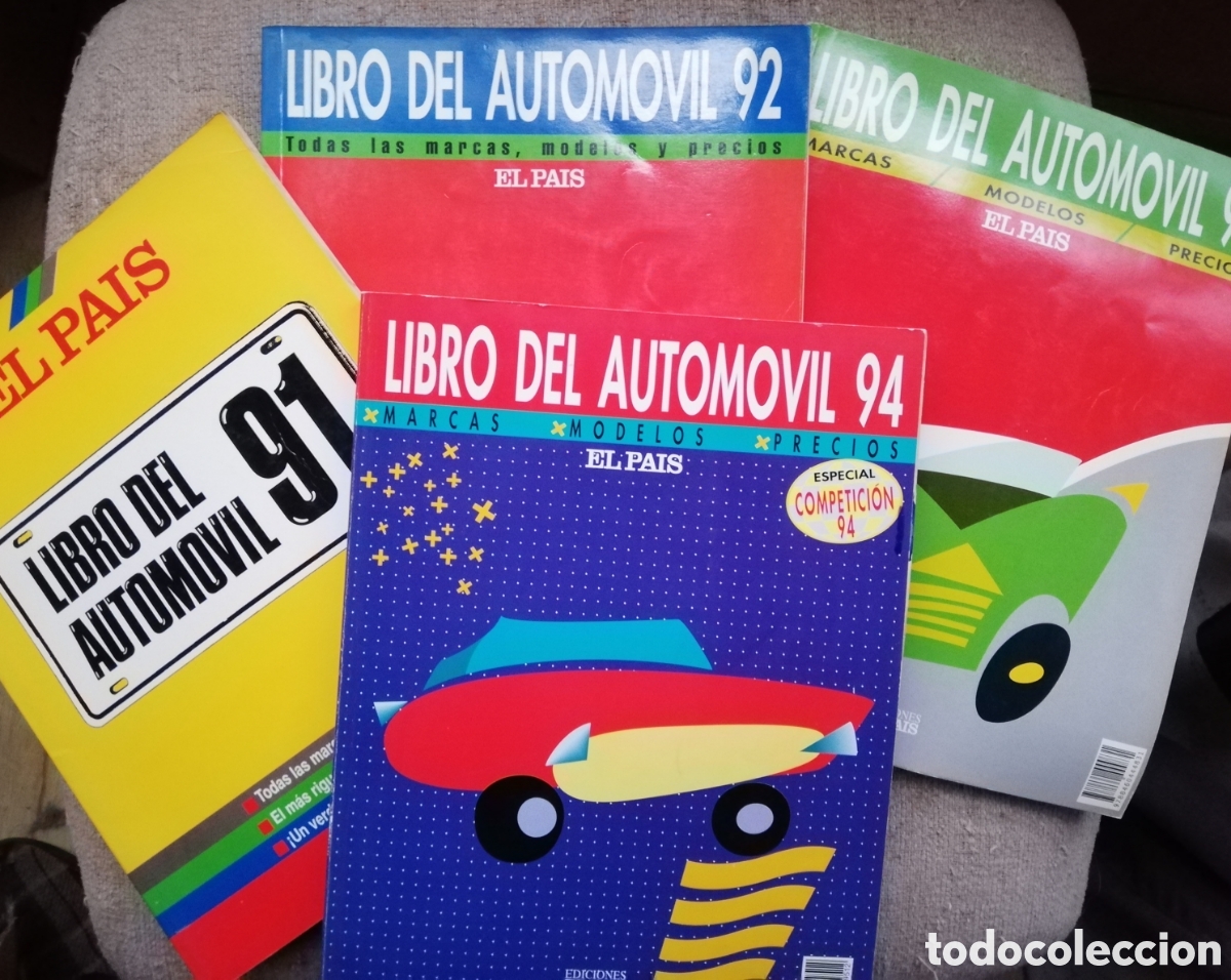 Coches y Motocicletas: Libro del automovil 91, 92, 93, 94. Marcas, modelos y precios. El Pais. A&ntilde;os 1991, 1992, 1993 y 1994