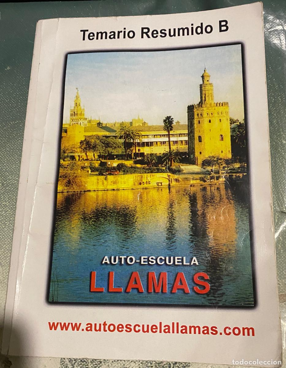 Carros e motociclos: 'Temario Resumido B', de Auto-Escuela Llamas. Normas de circulaci&oacute;n para el carnet de conducir.