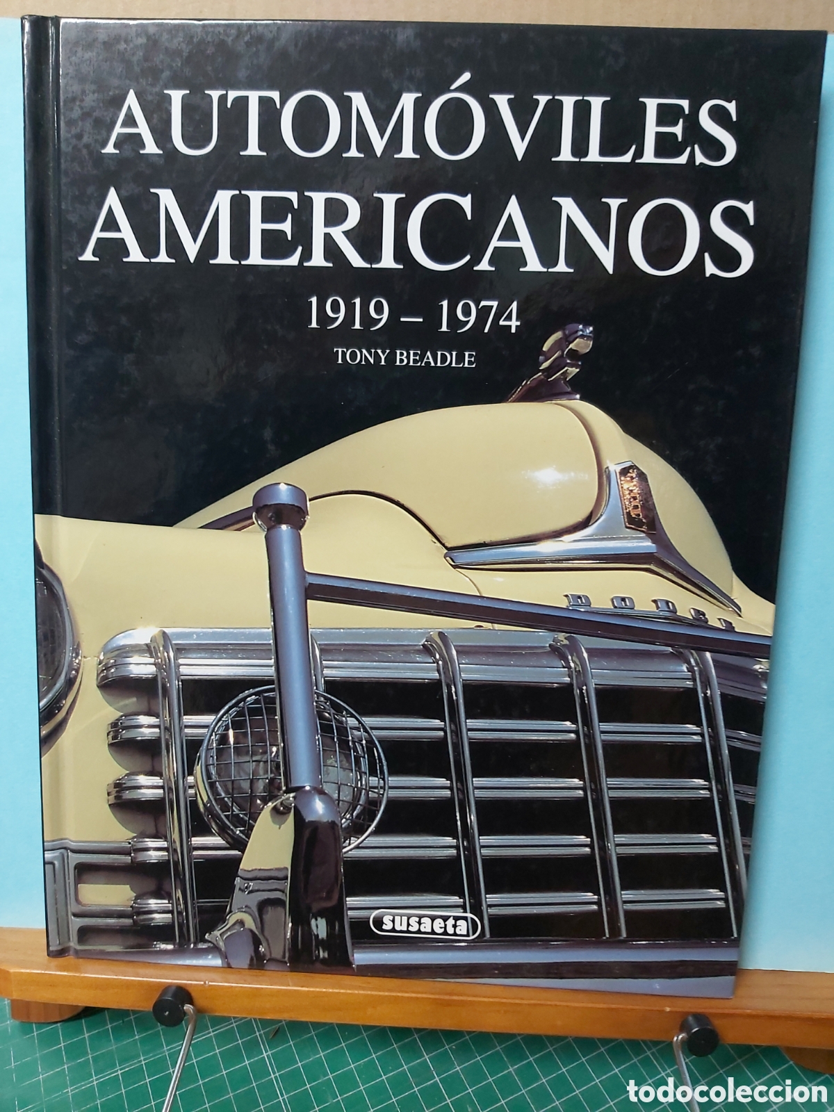 Coches y Motocicletas: VL * AUTOMOVILES AMERICANOS 1919-1974 * TONY BEADLE * EDITORIAL SUSAETA *