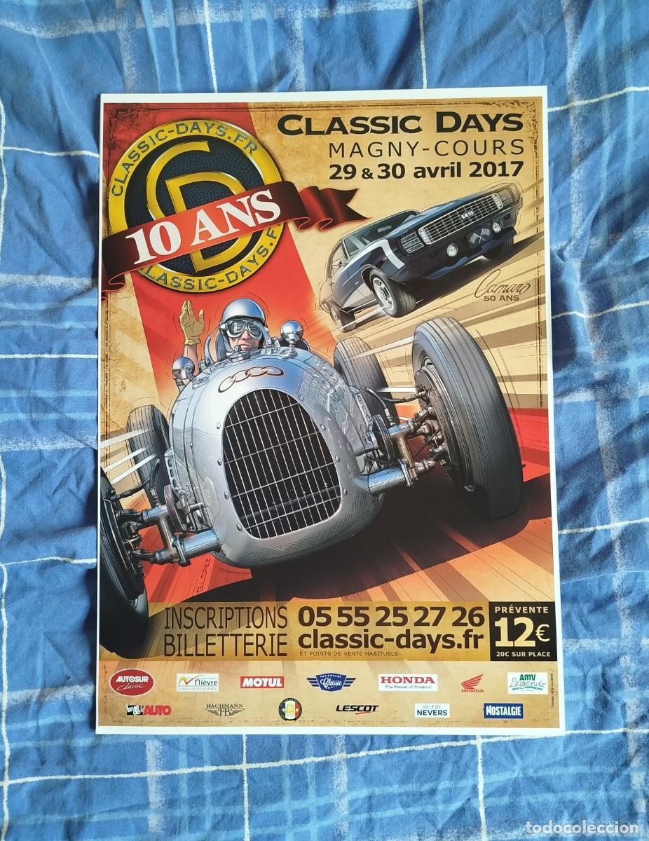 Cars and Motorcycles: Poster 10 Aniverasrio Classic Days 2017 Francia (facsimil) 30x42 cm