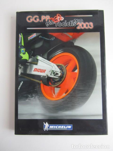 Cars and Motorcycles: GP MOTOCICLISMO A&Ntilde;O 2003 -TODAS LA CARRERAS - VALENT&Iacute;N REQUENA P&Eacute;REZ,SALAMANCA : SINCO SOSIOS S.L.