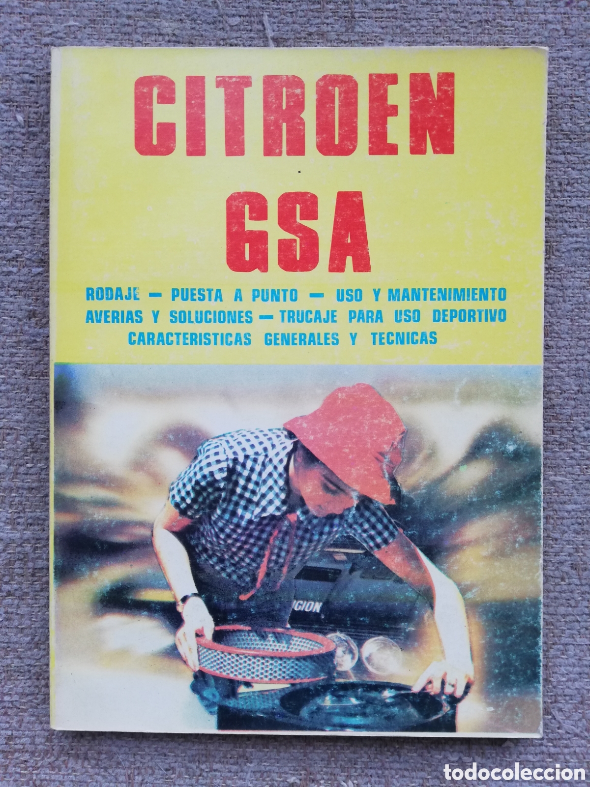 Coches y Motocicletas: LIbro herramienta. Citroen GSA