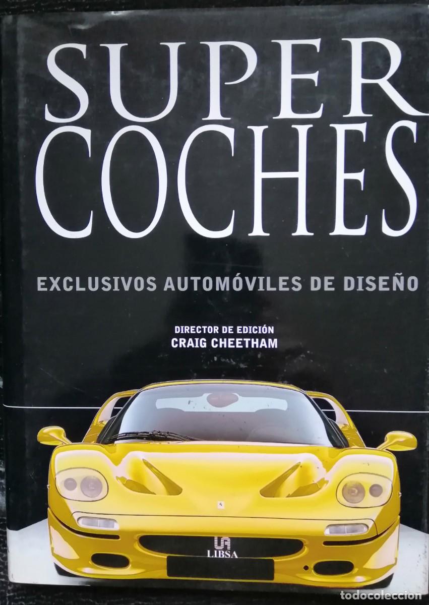 Autos und Motorr&auml;der: Libro supercoches de Craig Cheetham