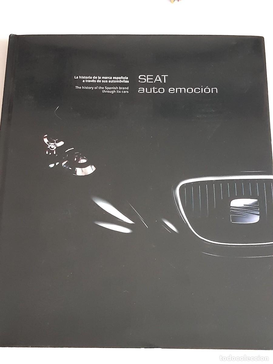 Autos und Motorr&auml;der: SEAT auto emoci&oacute;n. La historia de la marca espa&ntilde;ola a trav&eacute;s de sus autom&oacute;viles. 33 cm. Como nuevo