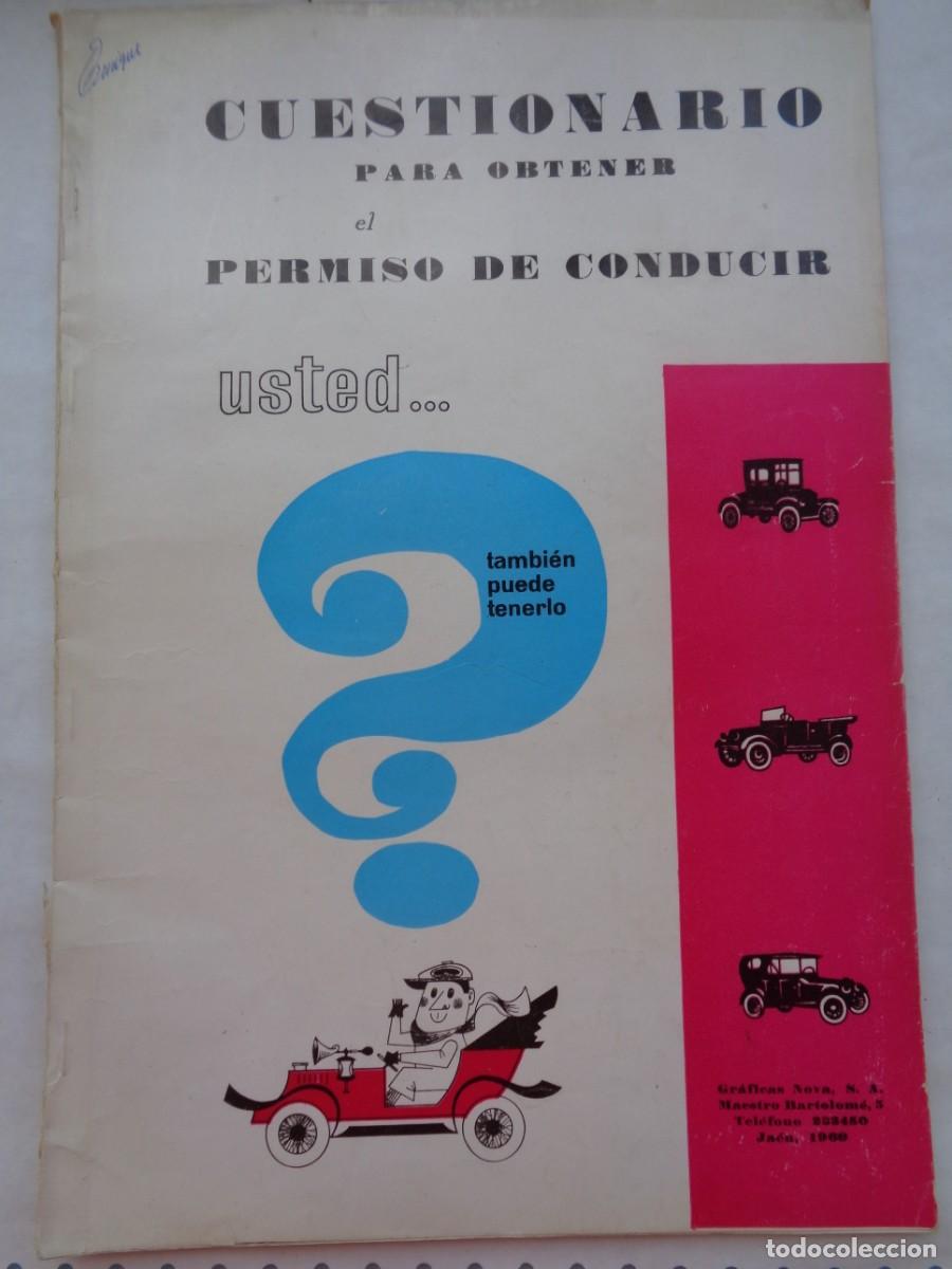 Carros e motociclos: CUESTIONARIO PARA OBTENER EL PERMISO DE CONDUCIR . JAEN , 1969