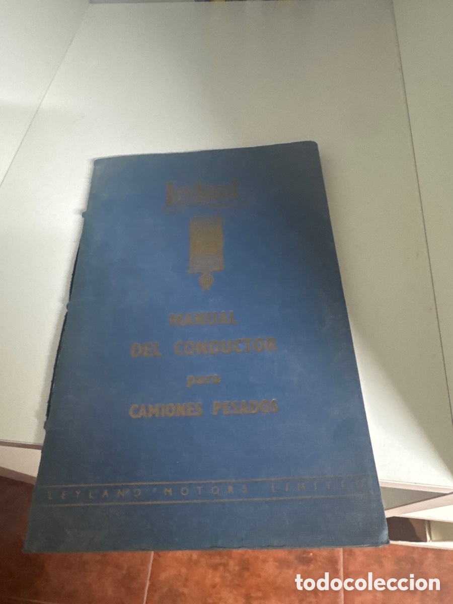 Autos und Motorr&auml;der: Manual de conductor para camiones pesados,Leyland