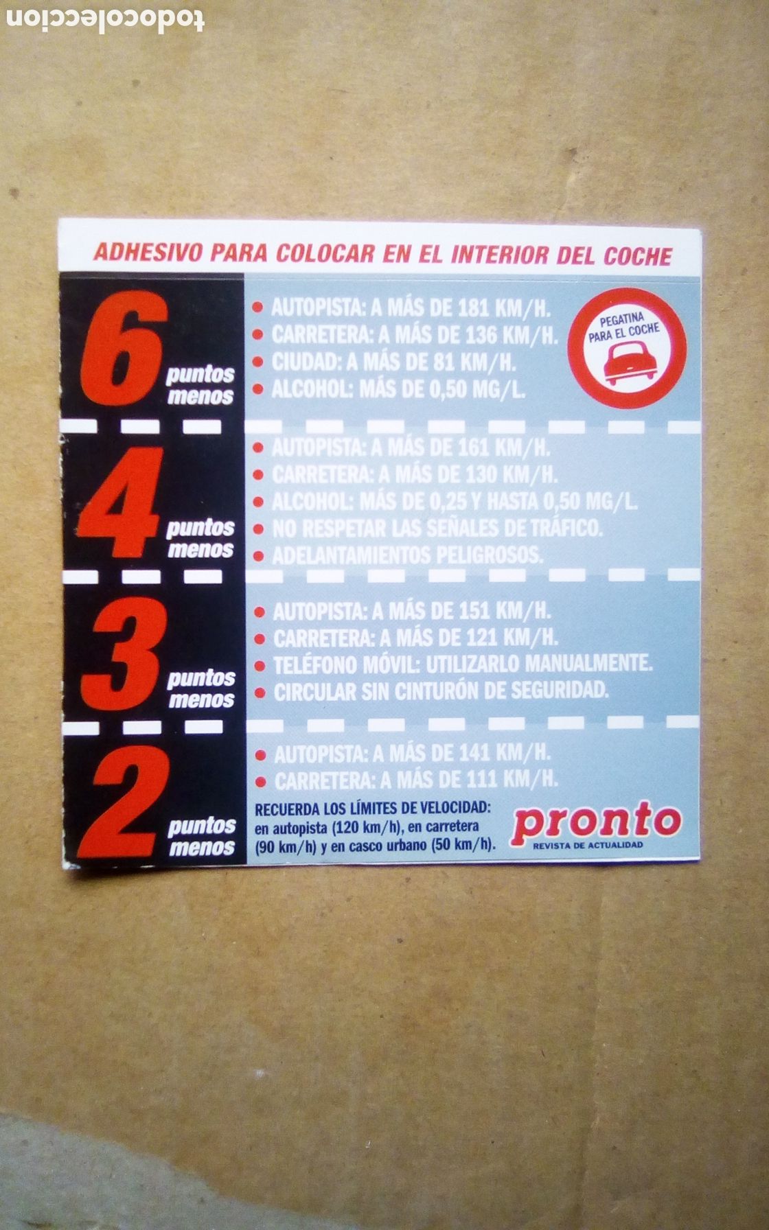 Autos und Motorr&auml;der: Pegatina para el coche. Gu&iacute;a informativa del sistema de retirada de puntos. Obsequio revista Pronto.