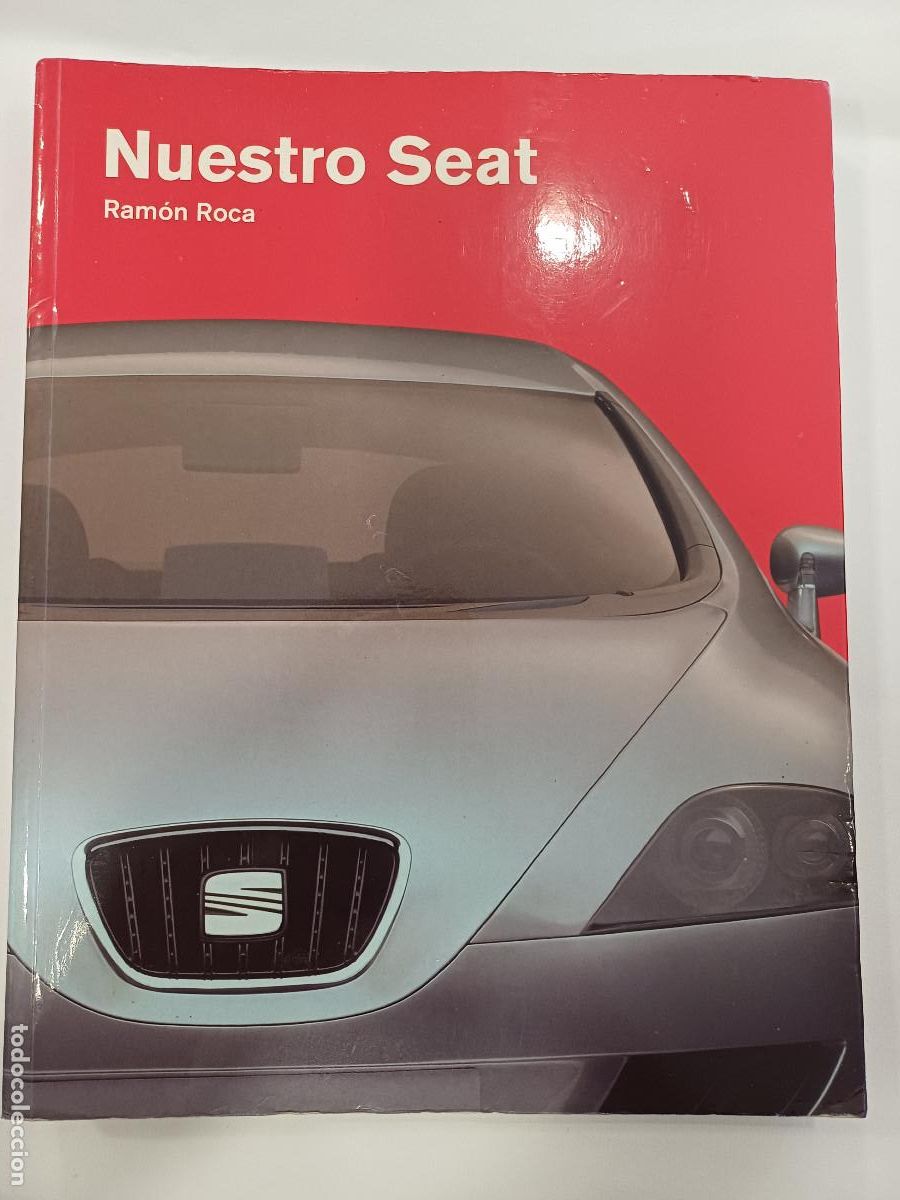 Coches y Motocicletas: NUESTRO SEAT/RAMON ROCA.