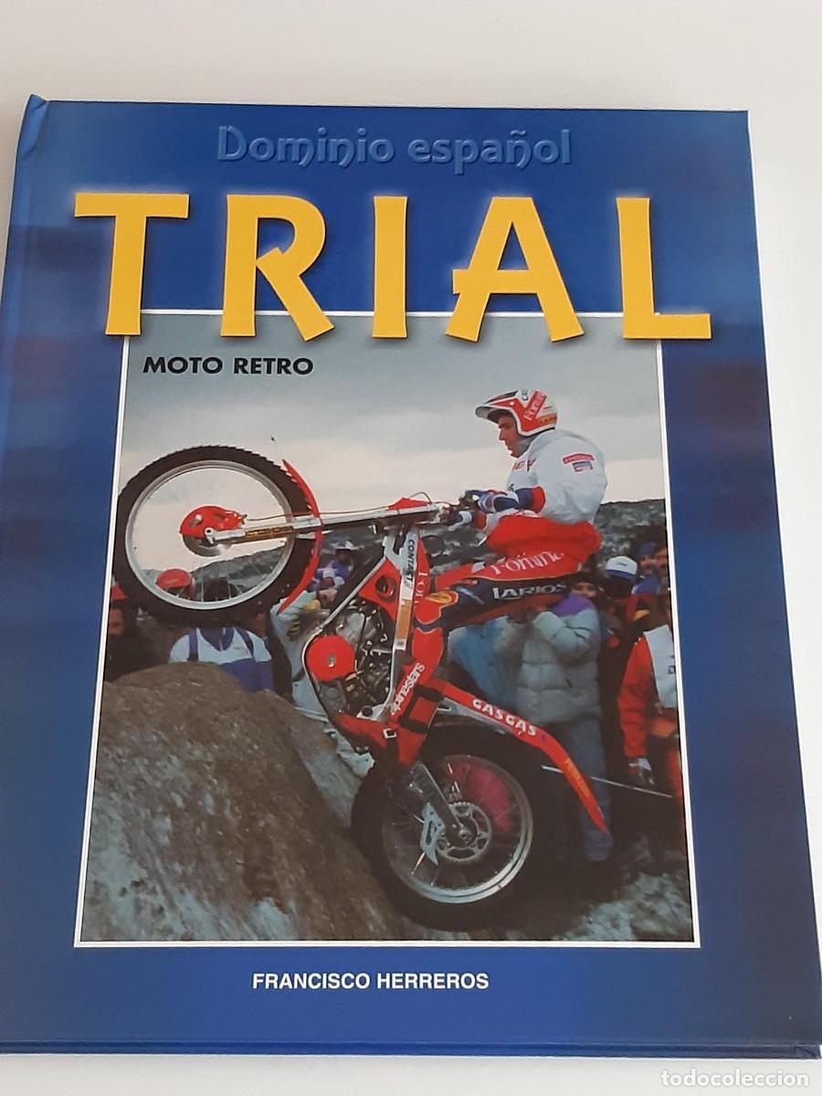 Voitures et Motocyclettes: TRIAL DOMINIO ESPA&Ntilde;OL FRANCISCO HERREROS MOTO RETRO