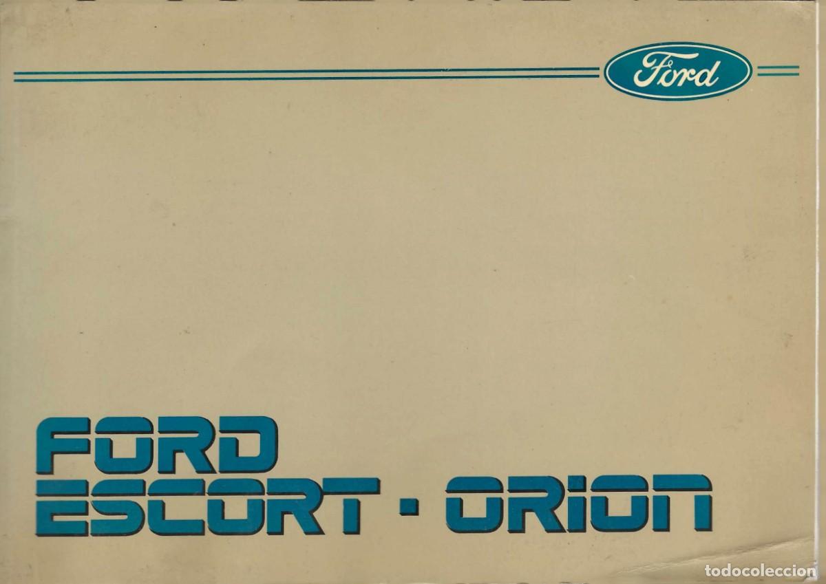 Carros e motociclos: FORD ESCORT &middot;ORION .MANUEL DE INSTRUCC&Iacute;ONES