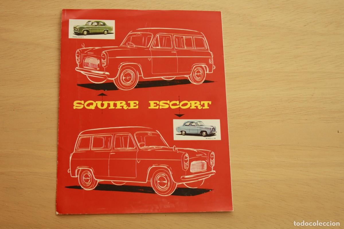 Coches y Motocicletas: Folleto original veh&iacute;culo SQUIRE ESCORT a&ntilde;os 50-60