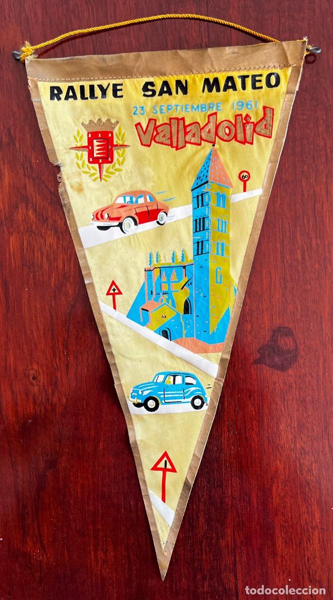 Carros e motociclos: ANTIGUO BANDERIN RALLYE SAN MATEO DE VALLADOLID, 23 SEPTIEMBRE 1961, MIDE 27 X 14,5 CMS. TIENE DETER