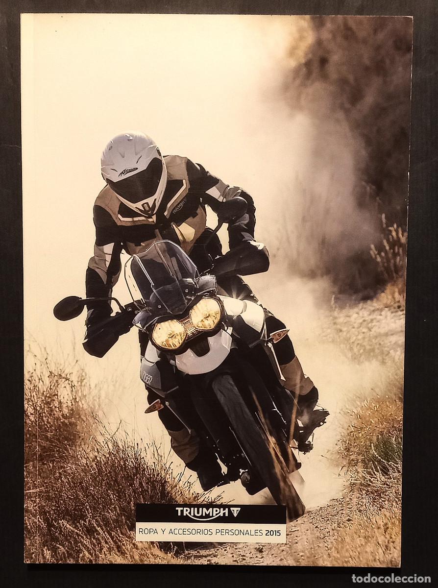 Coches y Motocicletas: CAT&Aacute;LOGO TRIUMPH 2015 - MODA Y ACCESORIOS