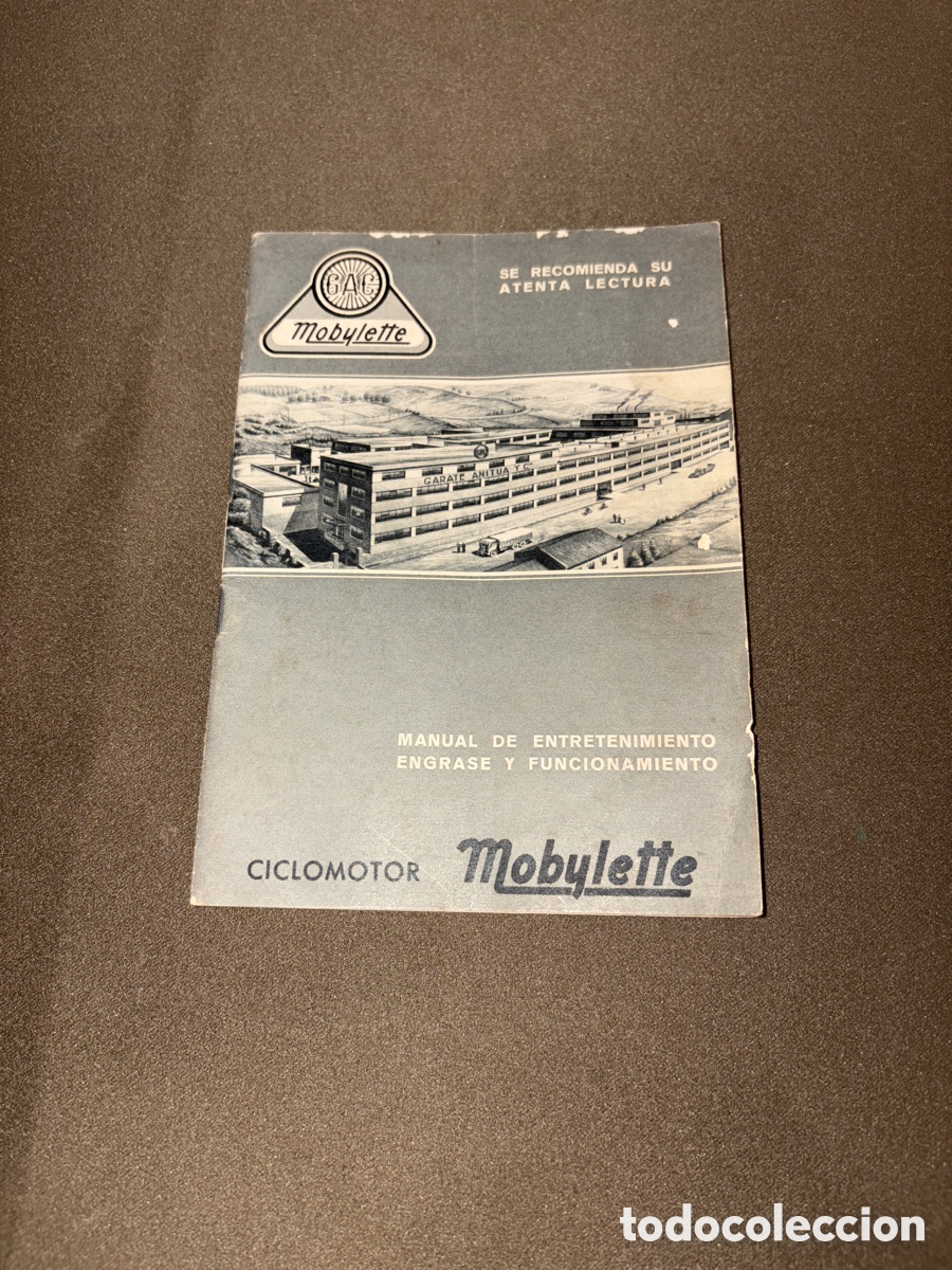 Carros e motociclos: CICLOMOTOR MOBYLETTE G.A.C. / MANUAL DE ENTRETENIMIENTO ENGRASE Y FUNCIONAMIENTO 1965*VER FOTOS*