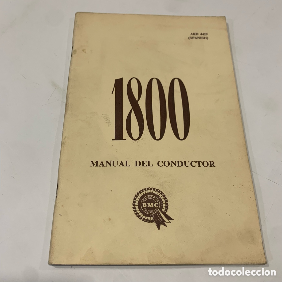 Carros e motociclos: manual del conductor instrucciones bmc 1800 de 1966 edicion espa&ntilde;ola - british motor corporation