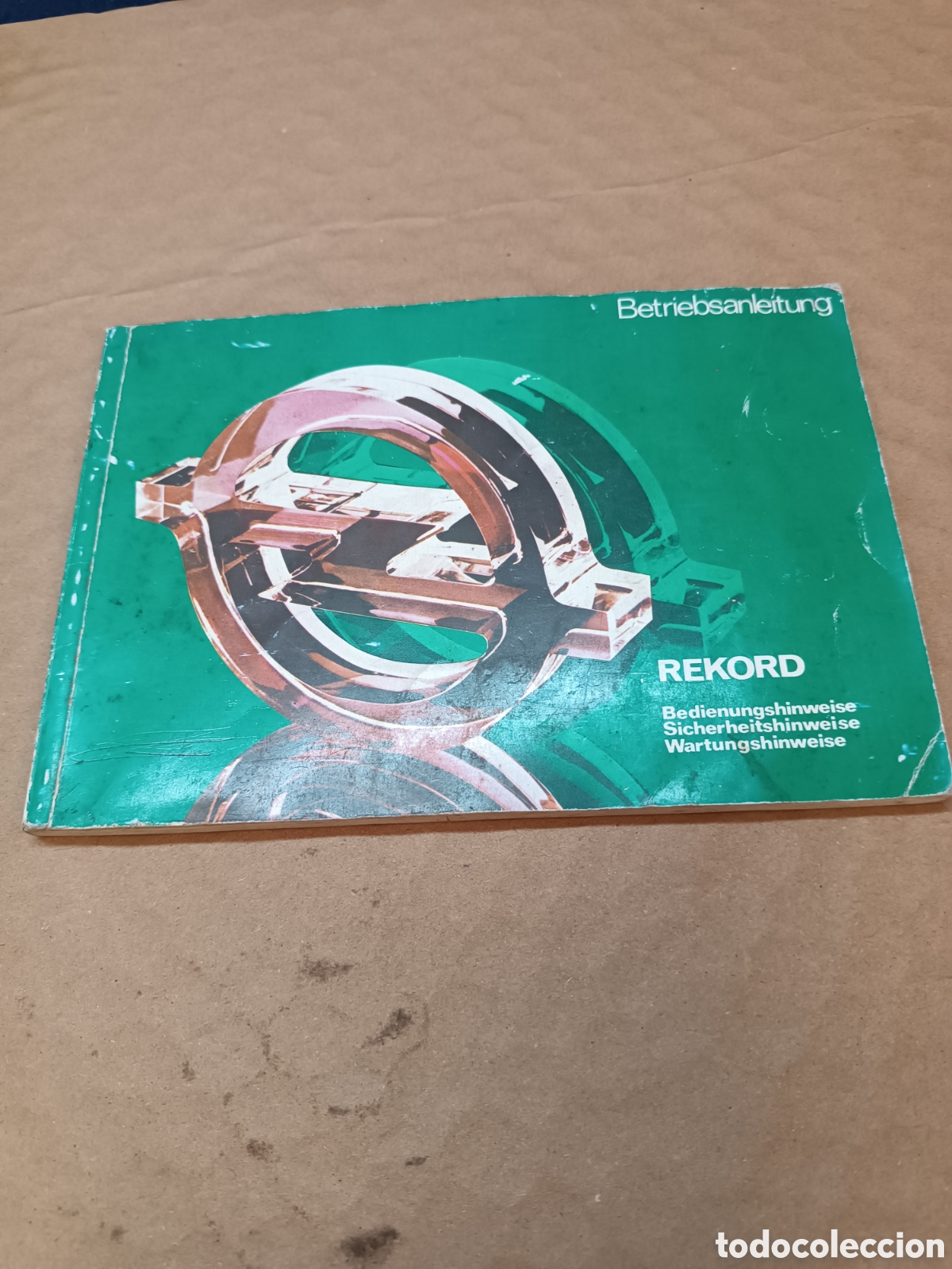 Carros e motociclos: Opel Rekord 1978 Manual del Propiu