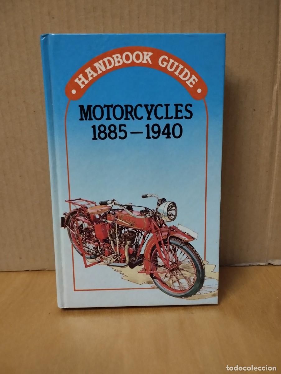 Coches y motocicletas: GALLEY PRESS ----- MOTORCYCLES 1885 -1940