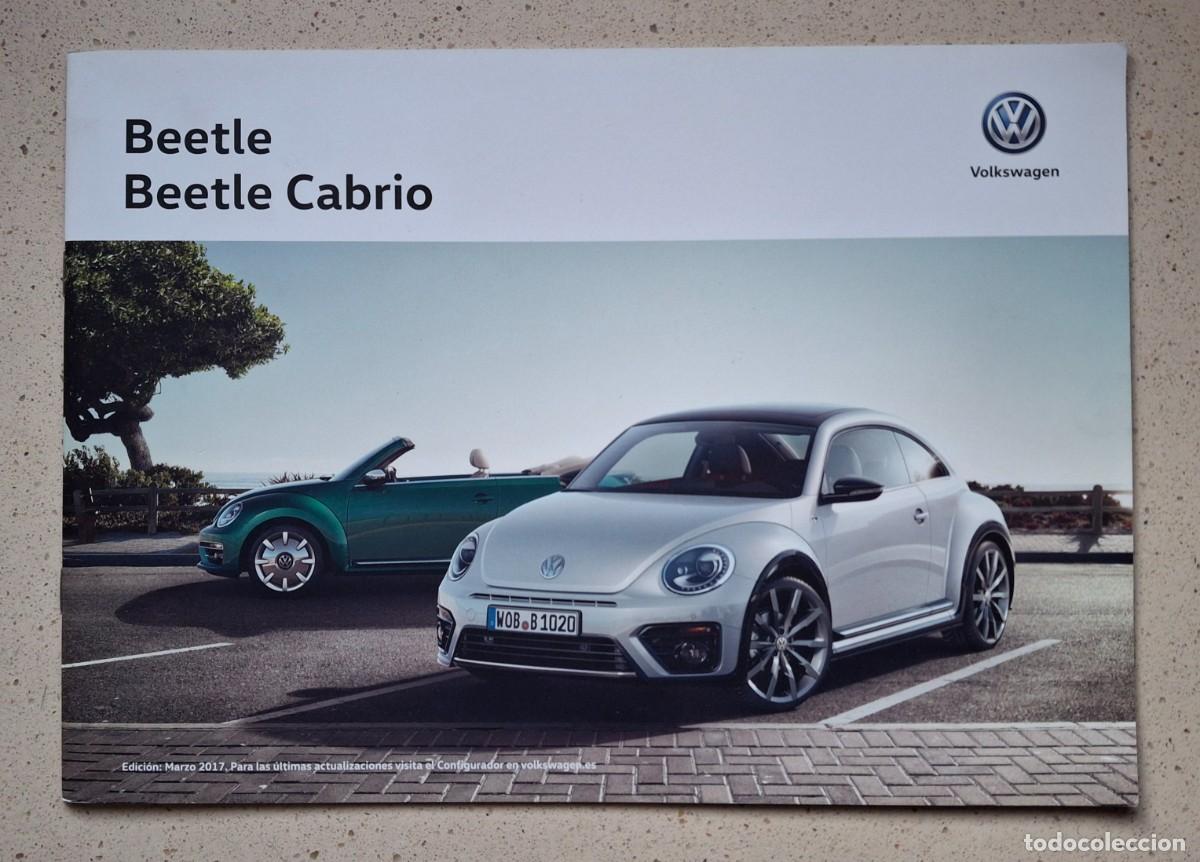 Autos und Motorr&auml;der: VOLKSWAGEN BEETLE / BEETLE CABRIO - ESCARABAJO - CATALOGO PUBLICIDAD ORIGINAL - MARZO 2017