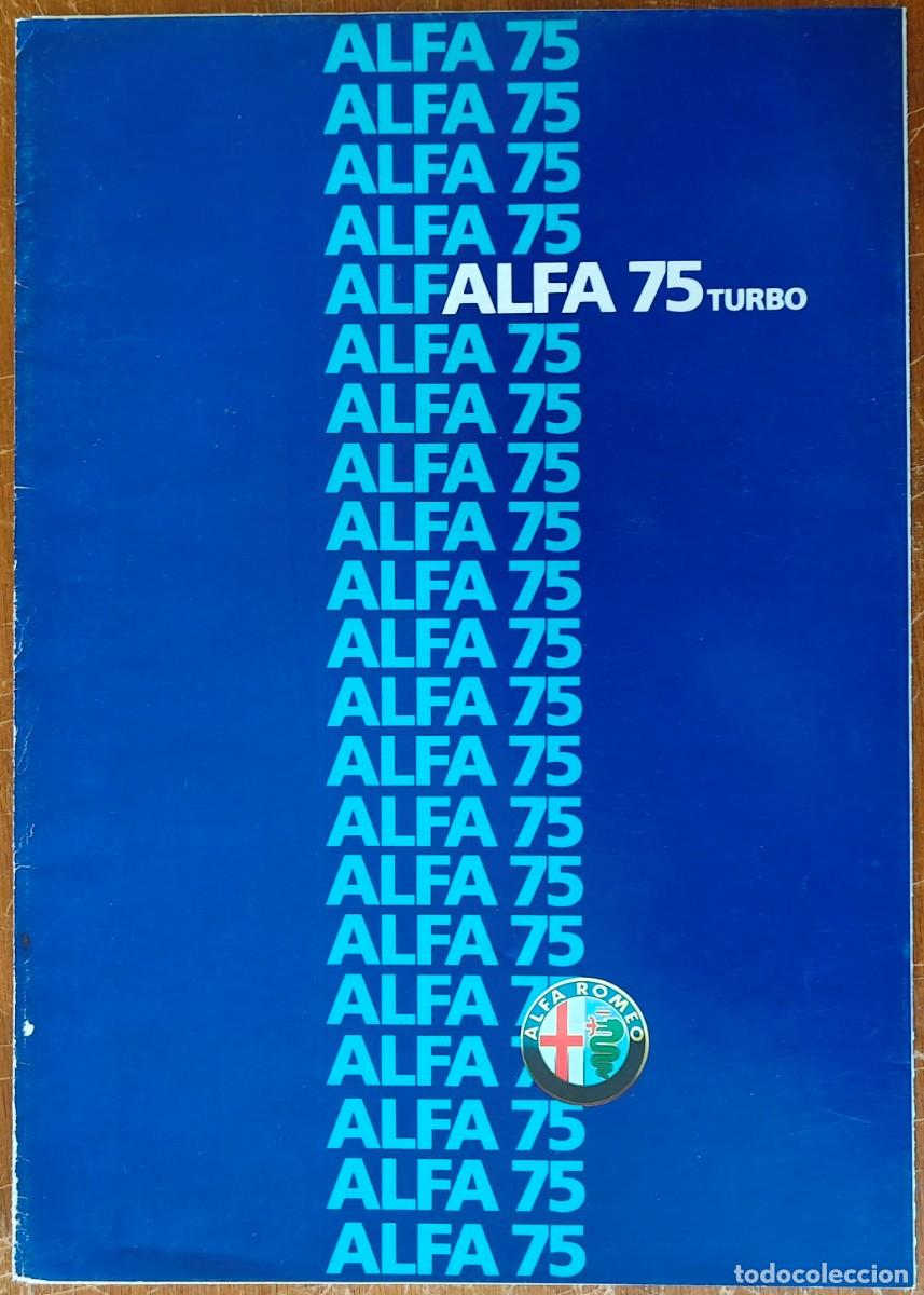 Automobili e Motociclette: Cat&aacute;logo Alfa Romeo 75 Turbo. Julio 1986. En franc&eacute;s*