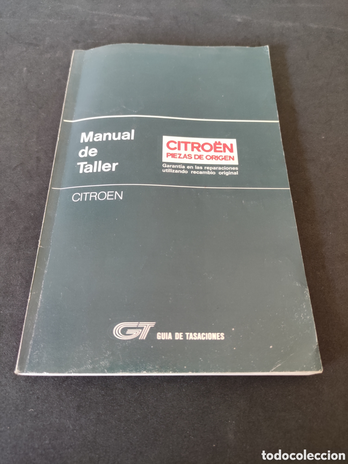 Coches y Motocicletas: Manual de taller recambios Citro&euml;n 2CV Dyane Mehari GS GSA CX Visa BX LNA Guia de tasaciones